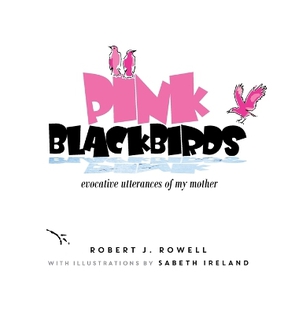Pink Blackbirds