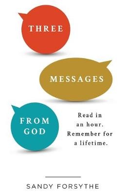 Three Messages From God