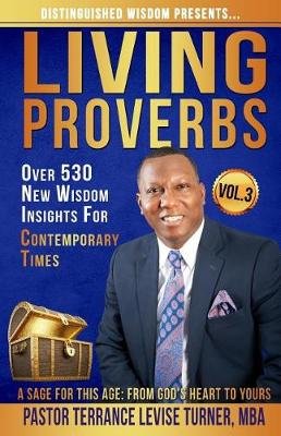 Distinguished Wisdom Presents. . . Living Proverbs-Vol.3