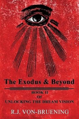 The Exodus & Beyond