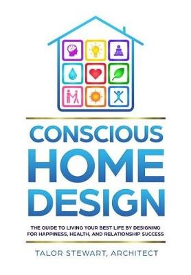 Conscious Home Design