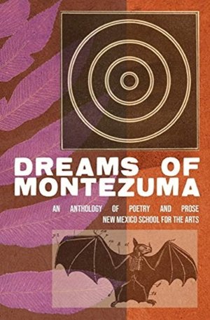 DREAMS OF MONTEZUMA