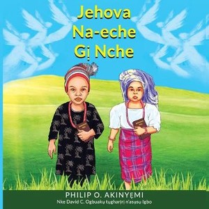 Jehova Na-Eche Gị Nche