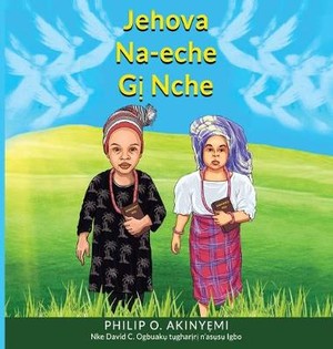 Jehova Na-Eche Gị Nche