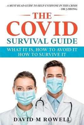 The Covid Survival Guide