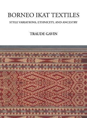 Borneo Ikat Textiles