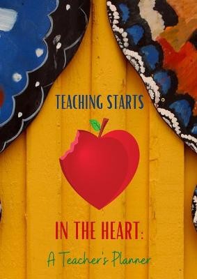 Teaching Starts In The Heart