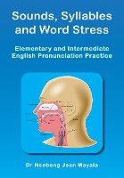 Sounds, Syllables and Word Stress