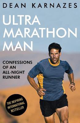 Karnazes, D: Ultramarathon Man