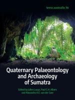Quaternary Palaeontology and Archaeology of Sumatra