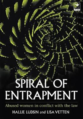 Spiral of entrapment