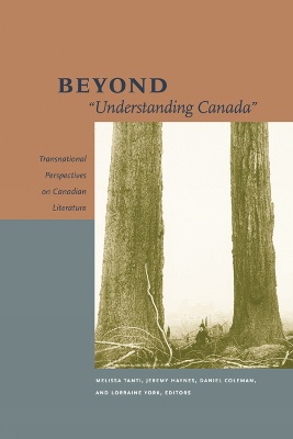 Beyond "Understanding Canada"