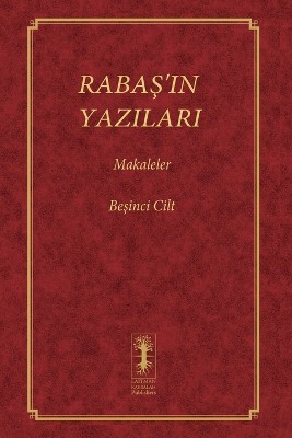 RabaŞ'in Yazilari - Makaleler