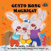Gusto Kong Magbigay