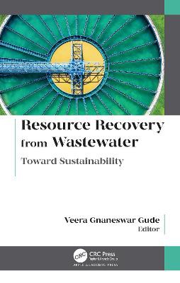 Resource Recovery From Wastewater