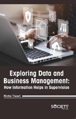 Exploring Data and Business Management