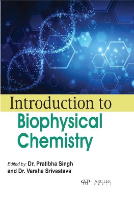 Introduction to Biophysical Chemistry