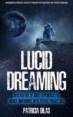 Dilas, P: Lucid Dreaming