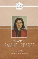 LIFE OF SAMUEL PEARCE