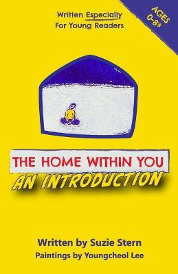 The Home Within You An Introduction