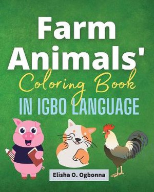 Farm Animals Coloring Book In Igbo Language