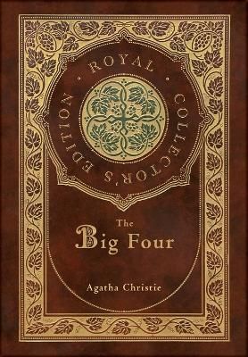 The Big Four (Royal Collector's Edition) (Case Laminate Hardcover with Jacket)