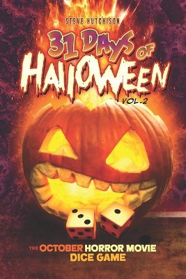 31 Days of Halloween - Volume 2: The October Horror Movie Dice Game