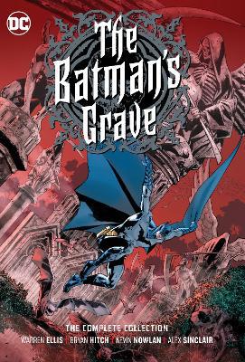 The Batman's Grave: The Complete Collection
