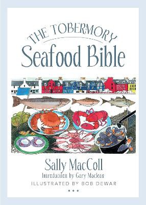 The Tobermory Seafood Bible