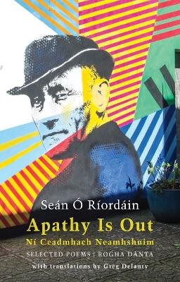 Apathy Is Out: Selected Poems