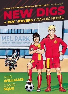 Roy of the Rovers: New Digs