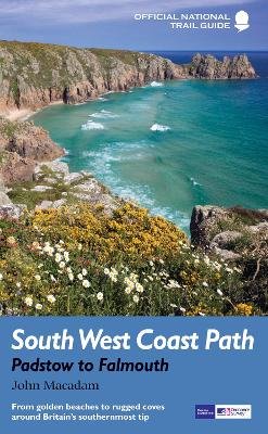 Macadam, J: South West Coast Path: Padstow to Falmouth