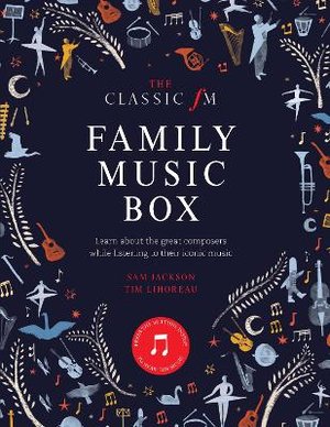 Lihoreau, T: The Classic FM Family Music Box
