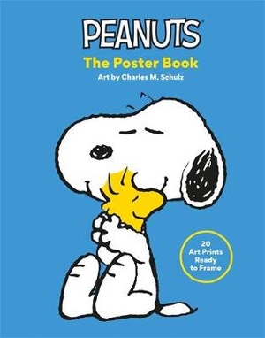 Schulz, C: Peanuts: The Poster Book