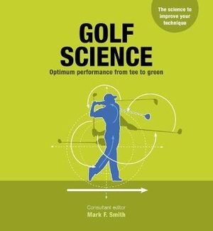 Smith, M: Golf Science