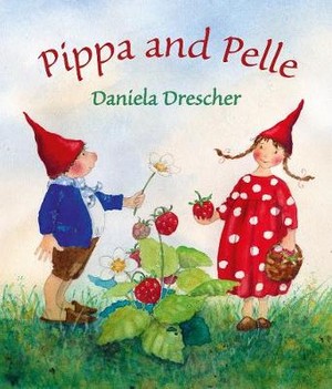 Drescher, D: Pippa and Pelle