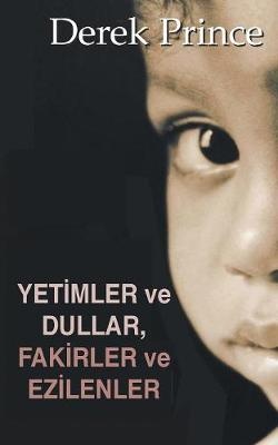 Orphans, Widows, Poor and Oppressed (Turkish)
