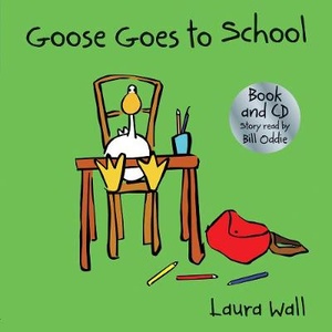 Goose Goes to School (book&CD)