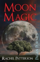 Pagan Portals – Moon Magic