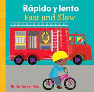 Fast and Slow / Rapido Y Lento (English and Spanish Edition)
