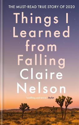 Nelson, C: Things I Learned from Falling