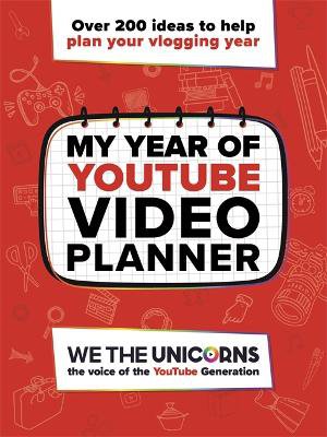 We The Unicorns: My Year of YouTube