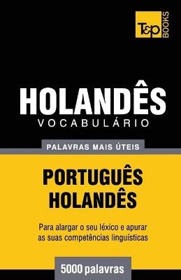 Vocabul�rio Portugu�s-Holand�s - 5000 palavras mais �teis