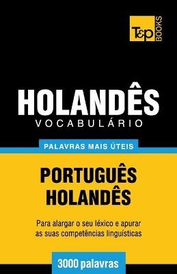 Vocabul�rio Portugu�s-Holand�s - 3000 palavras mais �teis