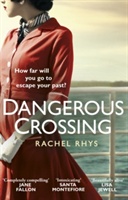 Rhys, R: Dangerous Crossing
