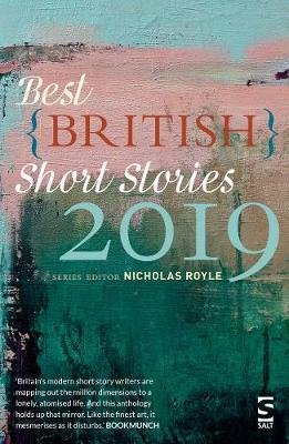 Armfield, J: Best British Short Stories 2019
