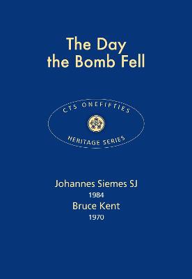 The Day the Bomb Fell