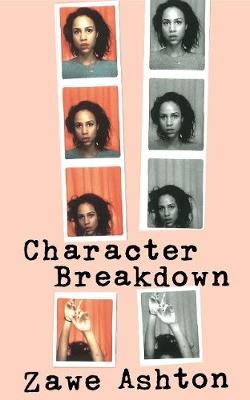 Ashton, Z: Character Breakdown