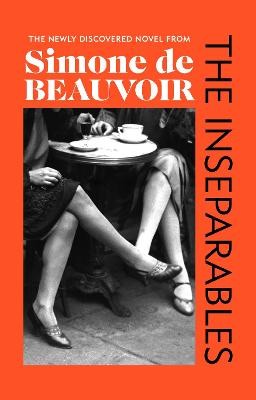 Beauvoir, S: Inseparables