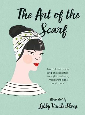 Hardie Grant Books: The Art of the Scarf